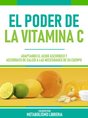 cover image of El Poder De La Vitamina C